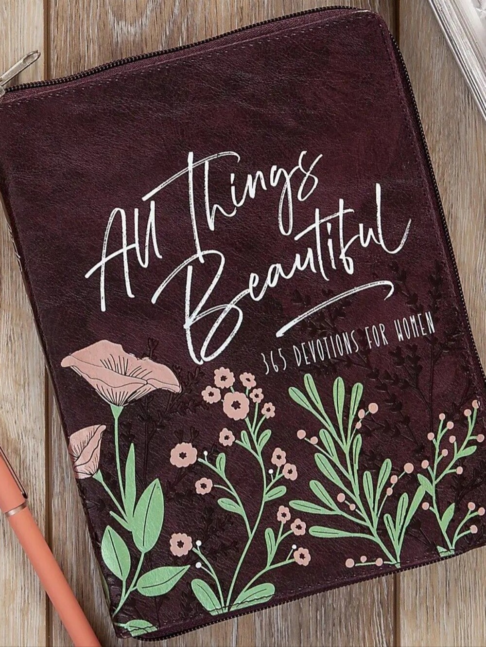 All Things Beautiful Zip Devotional - Burgundy Floral